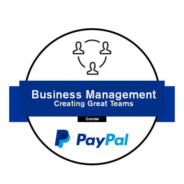 Business Management - Creating Great Teams