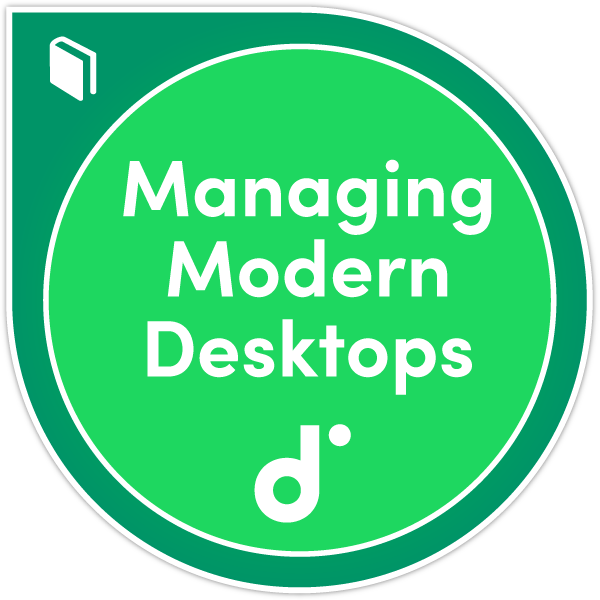 Participation in the cours: Managing Modern Desktops