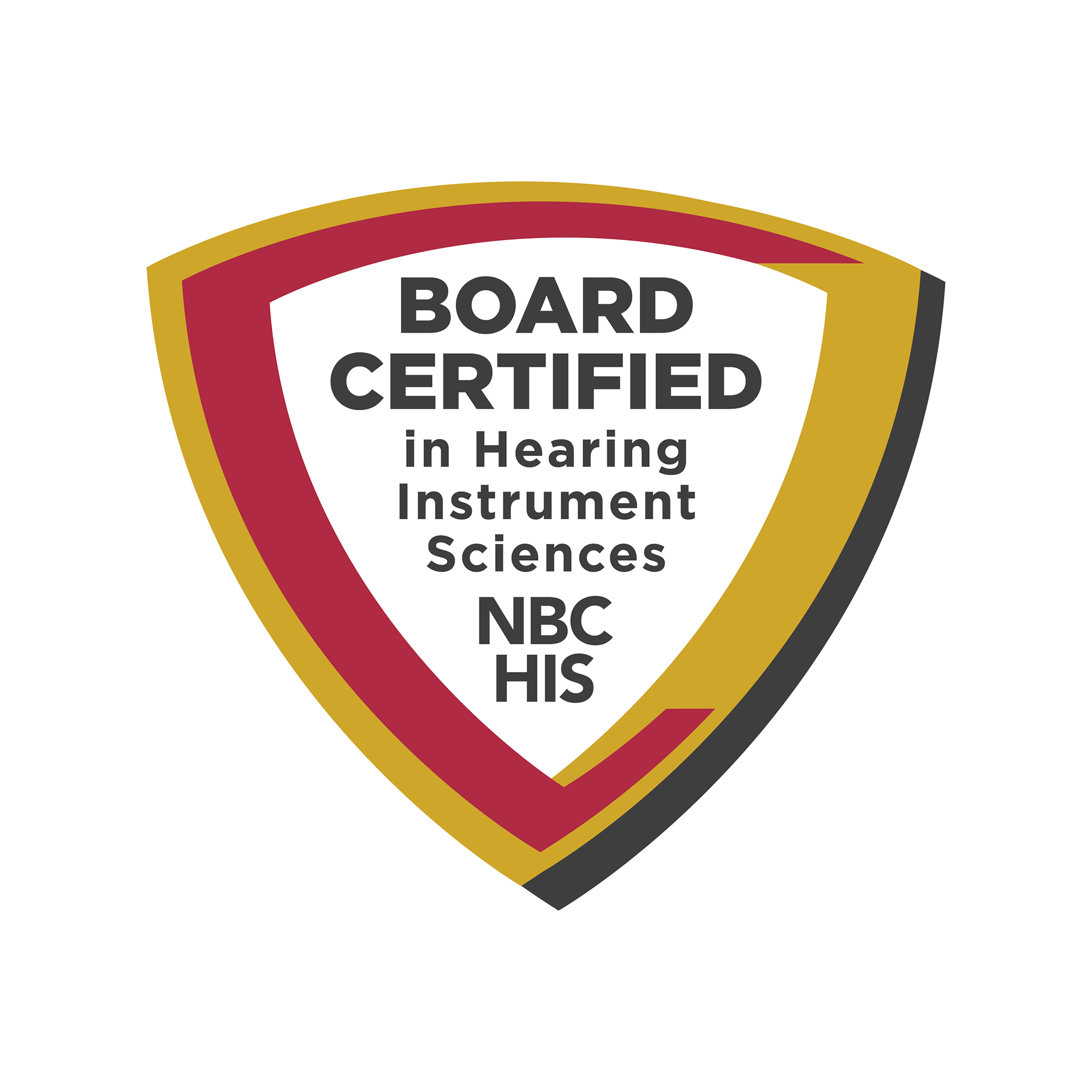 Board Certified in Hearing Instrument Sciences