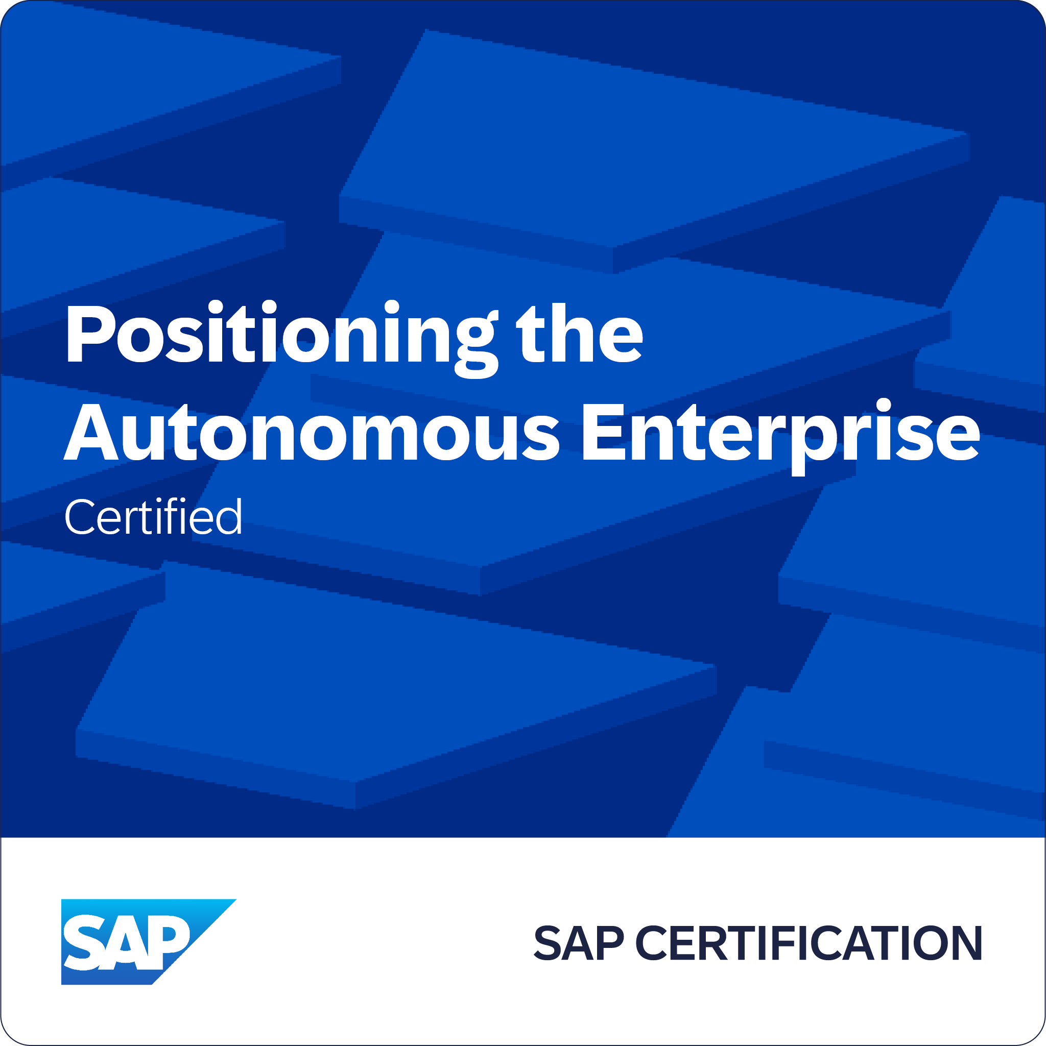 SAP Certified - Positioning the Autonomous Enterprise