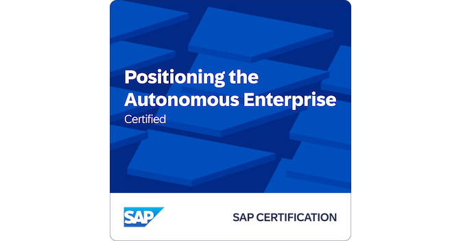 SAP Certified - Positioning the Autonomous Enterprise