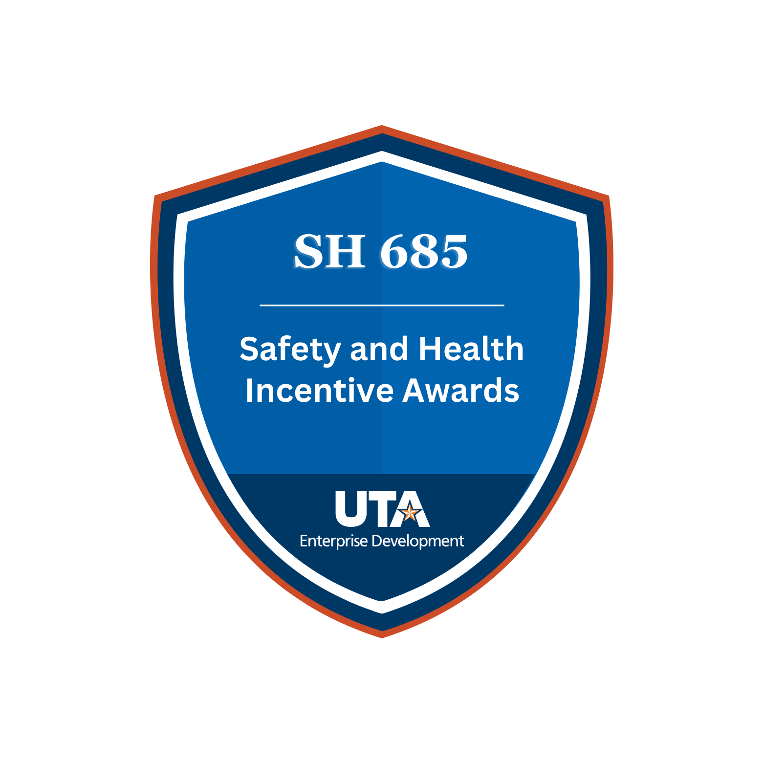 SH 685 Safety and Health Incentive Awards Credly