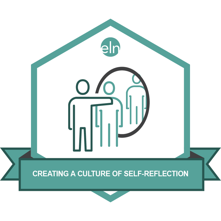 Creating a Culture of Self-Reflection