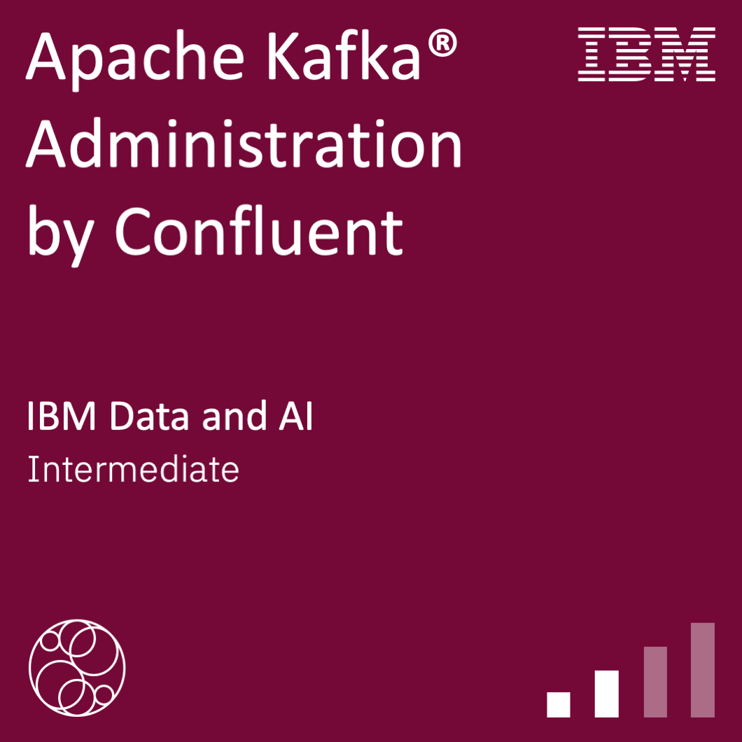 Apache Kafka® Administration by Confluent