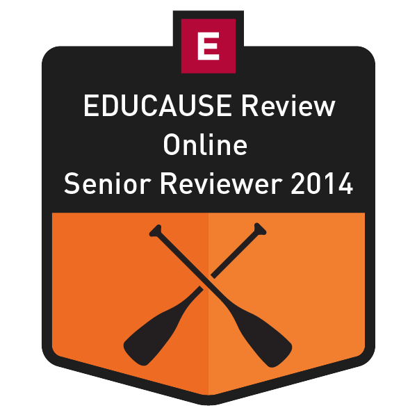 EDUCAUSE Review Online Senior Reviewer 2014