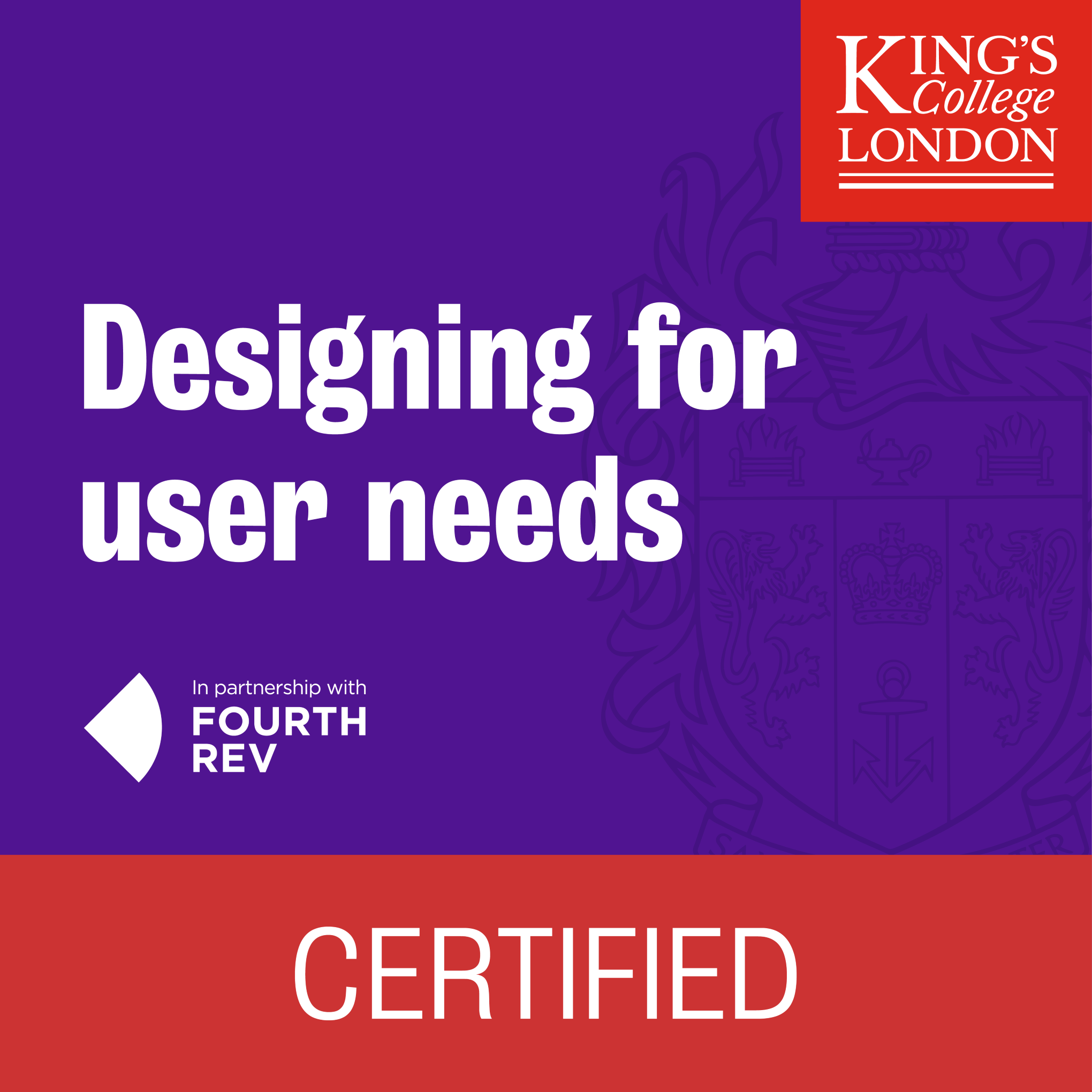 Kings College London UX Design Career Accelerator: Designing for user needs