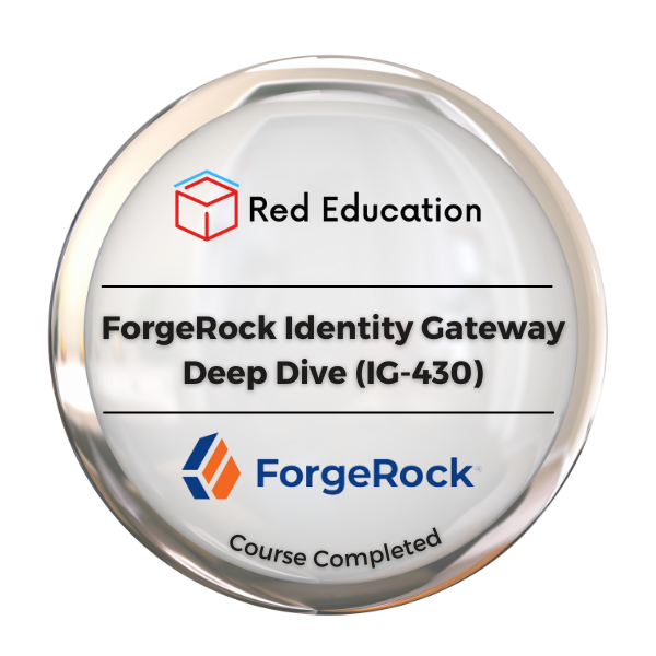 ForgeRock Identity Gateway Deep Dive (IG-430)