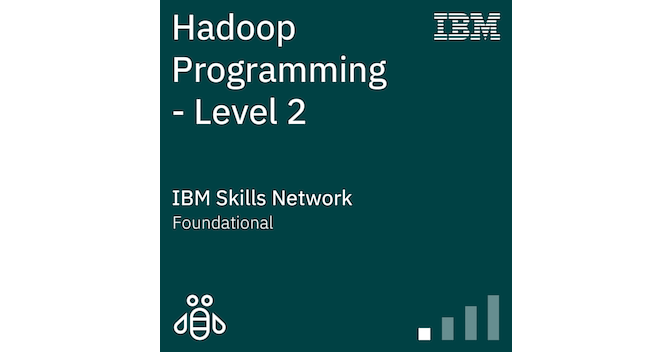 Hadoop Programming - Level 2 - Credly