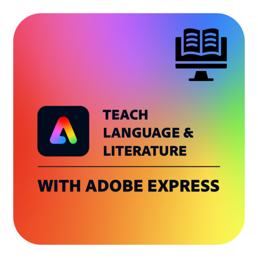 Adobe Live Learning | Teach Language and Literature with Adobe Express ...