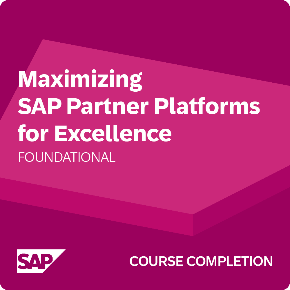 Maximizing SAP Partner Platforms for Excellence - Record of Course Completion