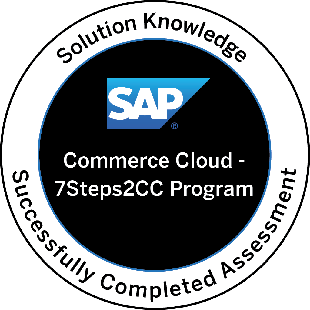 Solution Knowledge - Commerce Cloud - 7Steps2CC Program - Credly