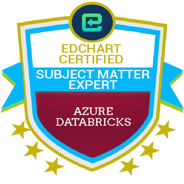 Edchart Certified Azure Databricks Subject Matter Expert