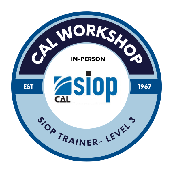 CAL Workshop - SIOP Trainer Level 3 (In-Person)