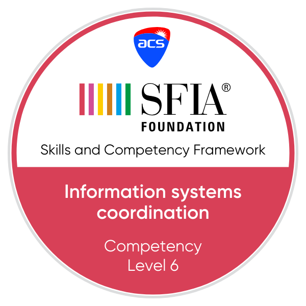 Information systems coordination - Competency - Level 6 - Credly