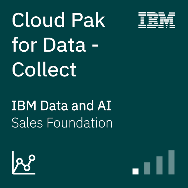 Cloud Pak for Data - Collect Sales Foundation