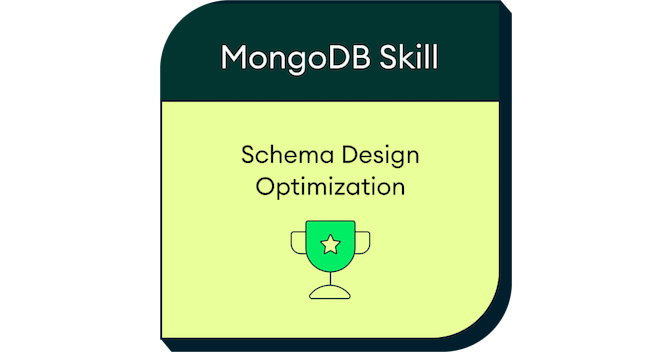 MongoDB Schema Design Optimization Skill Badge - Credly