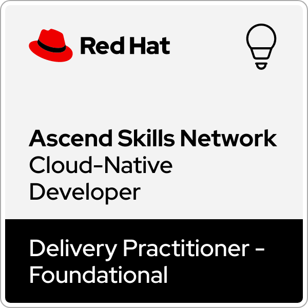 Ascend Skills Network Cloud-Native Developer Delivery Practitioner - Foundational