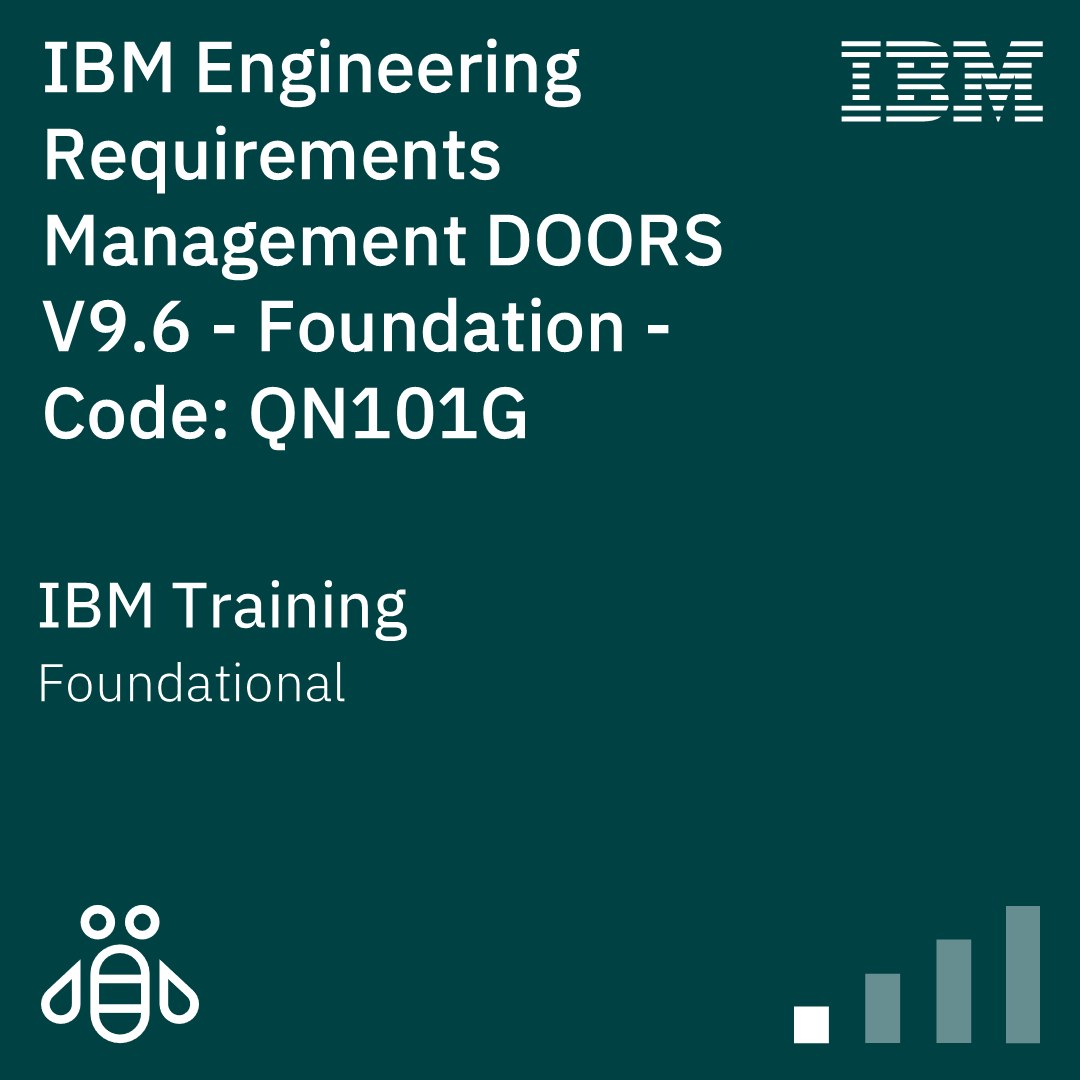 IBM Engineering Requirements Management DOORS V9.6 - Foundation - Code: QN101G