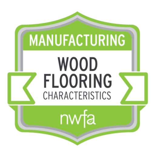 402 Manufacturing Wood Flooring Characteristics Credly