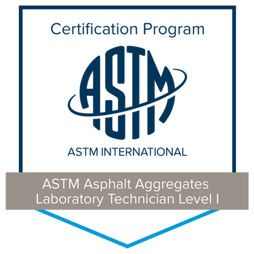 ASTM Asphalt Aggregates Laboratory Technician Level I Credly