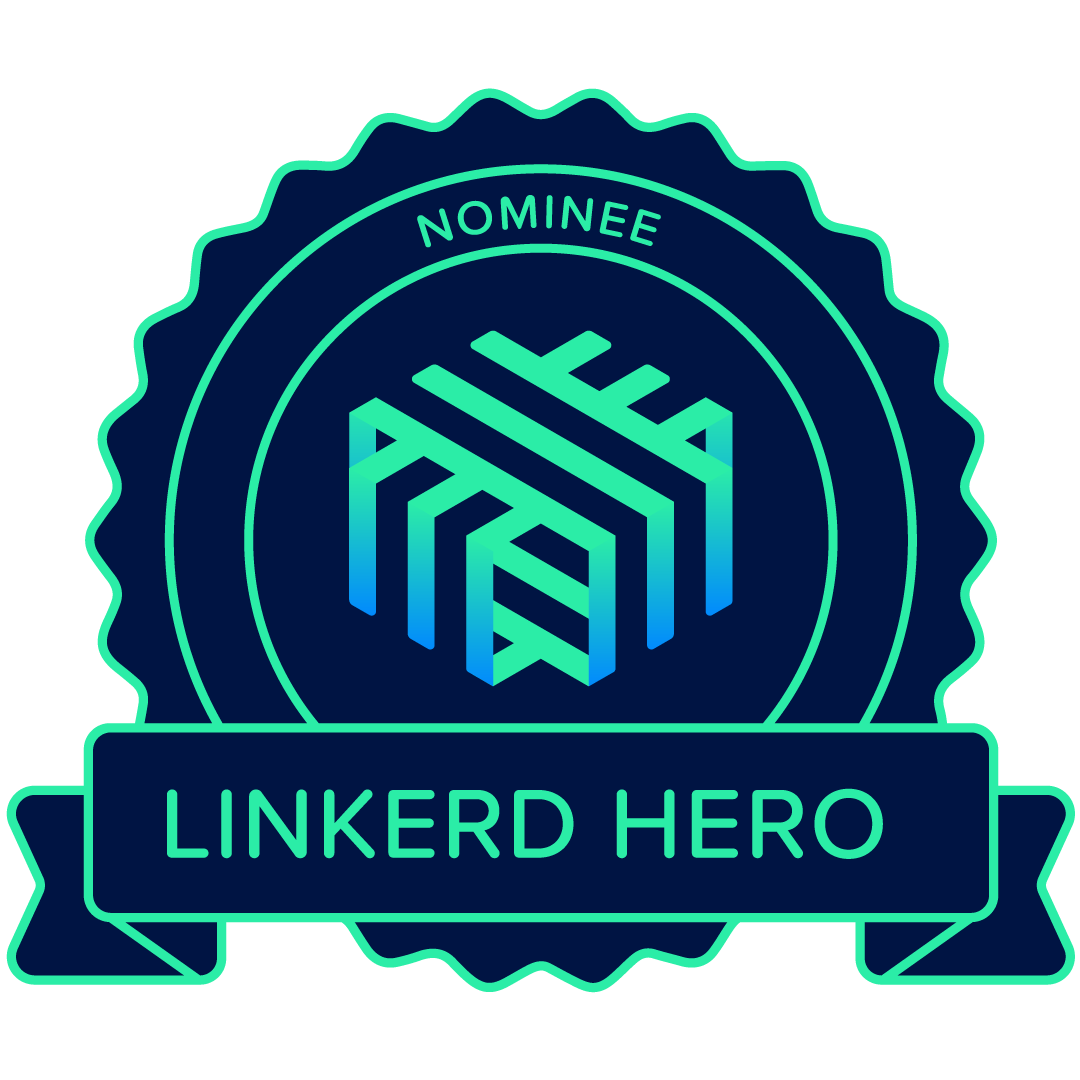 Linkerd Hero Nominee - Credly