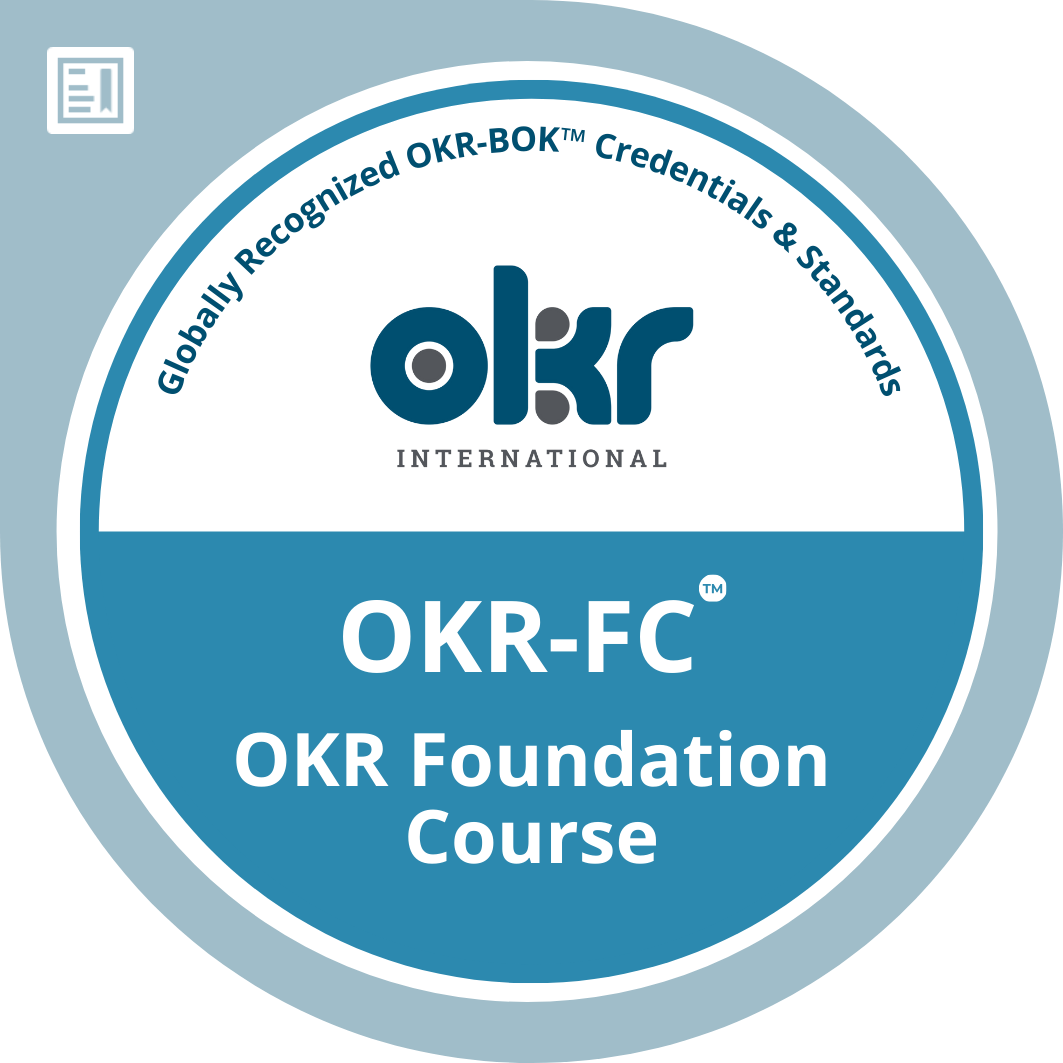 OKR Foundation Course (OKR-FC™)