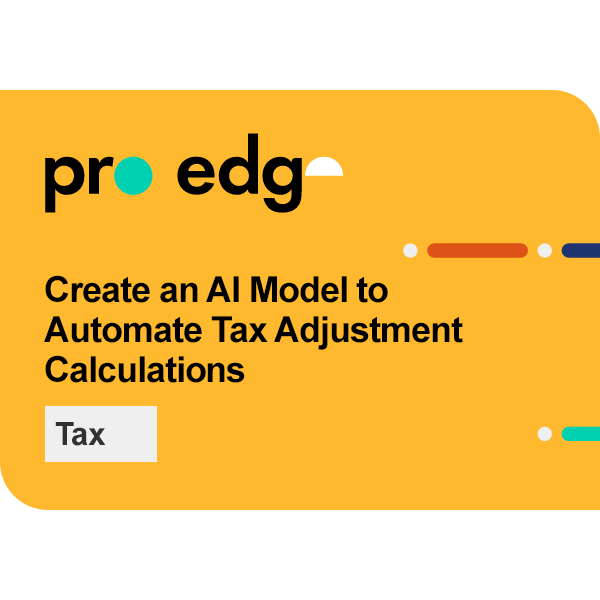 Create an AI Model to Automate Tax Adjustment Calculations