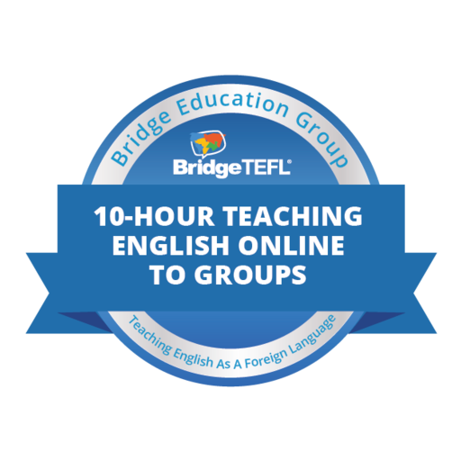 10Hour Microcredential Teaching English Online to Groups Credly
