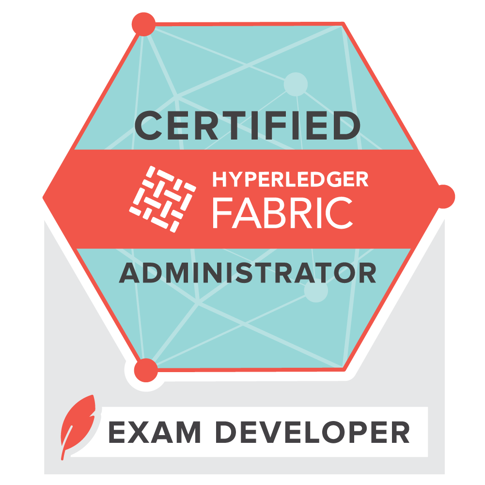 Exam Developer: Certified Hyperledger Fabric Administrator