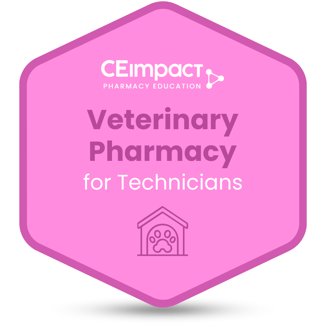 Veterinary Pharmacy Foundations - Technician badge