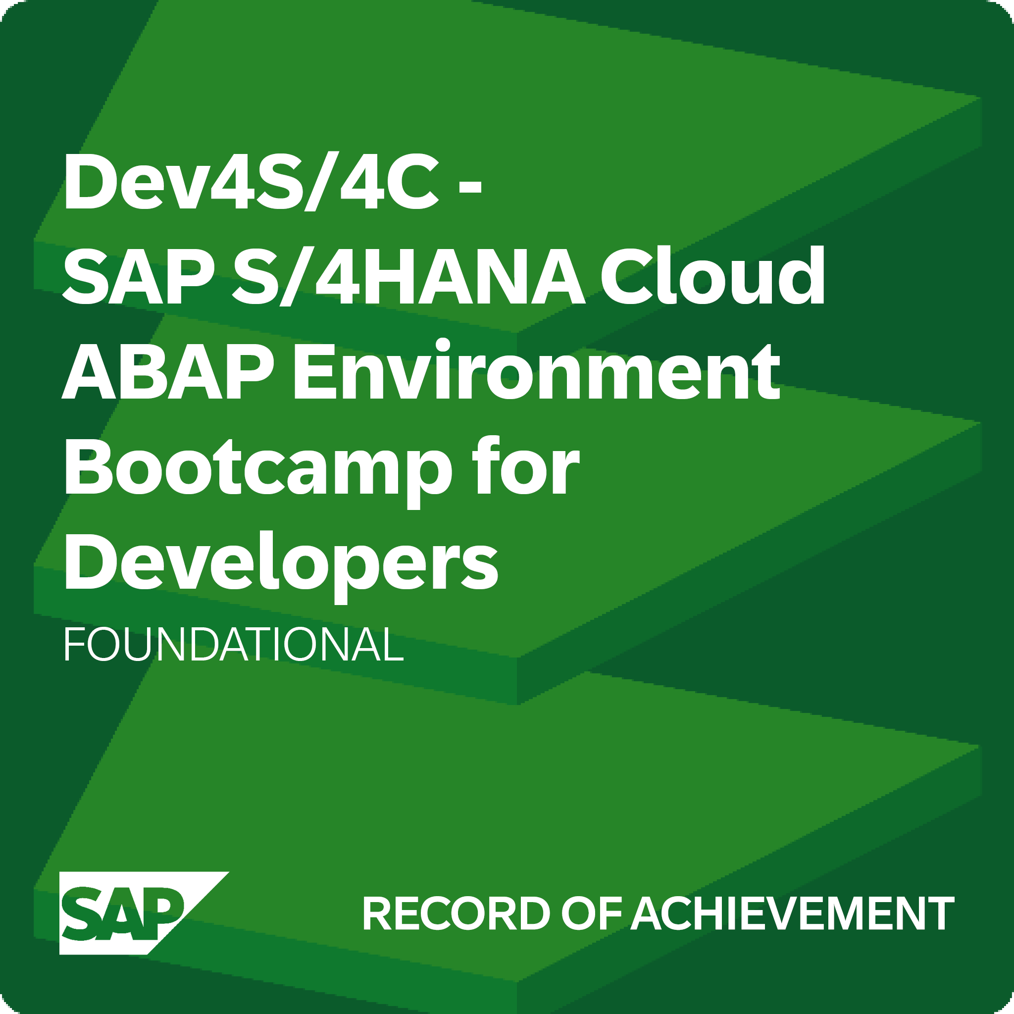 Dev4S/4C - SAP S/4HANA Cloud, ABAP Environment Bootcamp for Developers - Record of Achievement