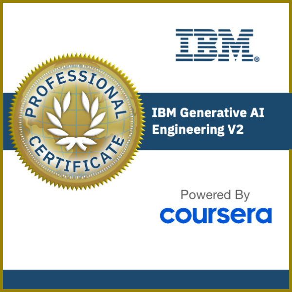 IBM Generative AI Engineering Professional Certificate