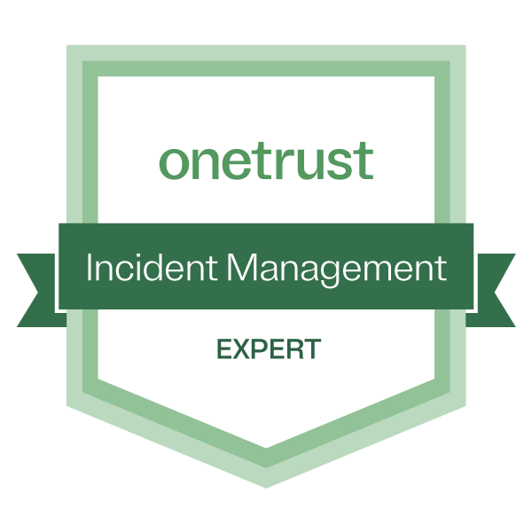 OneTrust Incident Management Expert