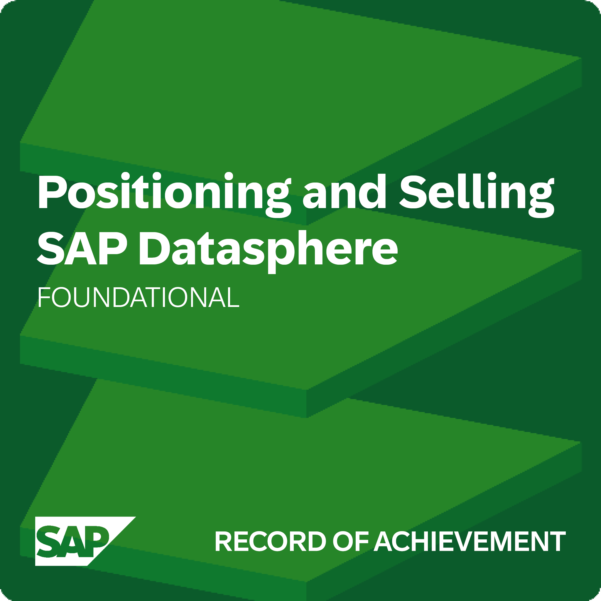 Positioning and Selling SAP Datasphere - Record of Achievement