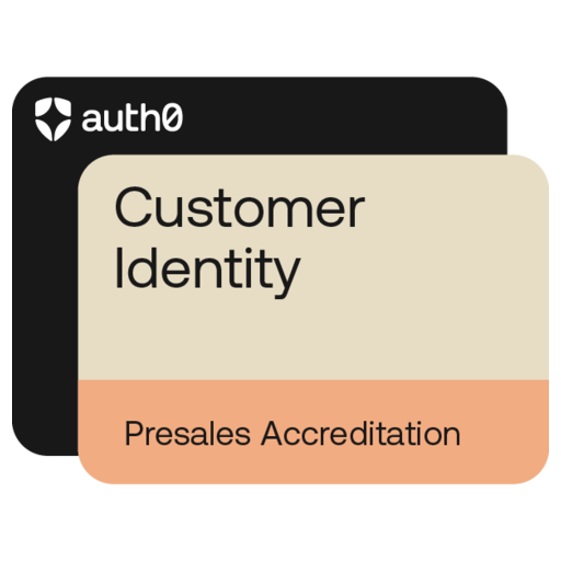 Auth0 Customer Identity Presales Accreditation - Credly