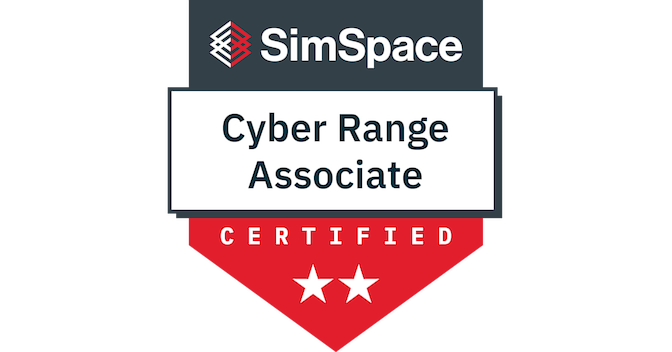 SimSpace Certified Cyber Range Associate - Credly