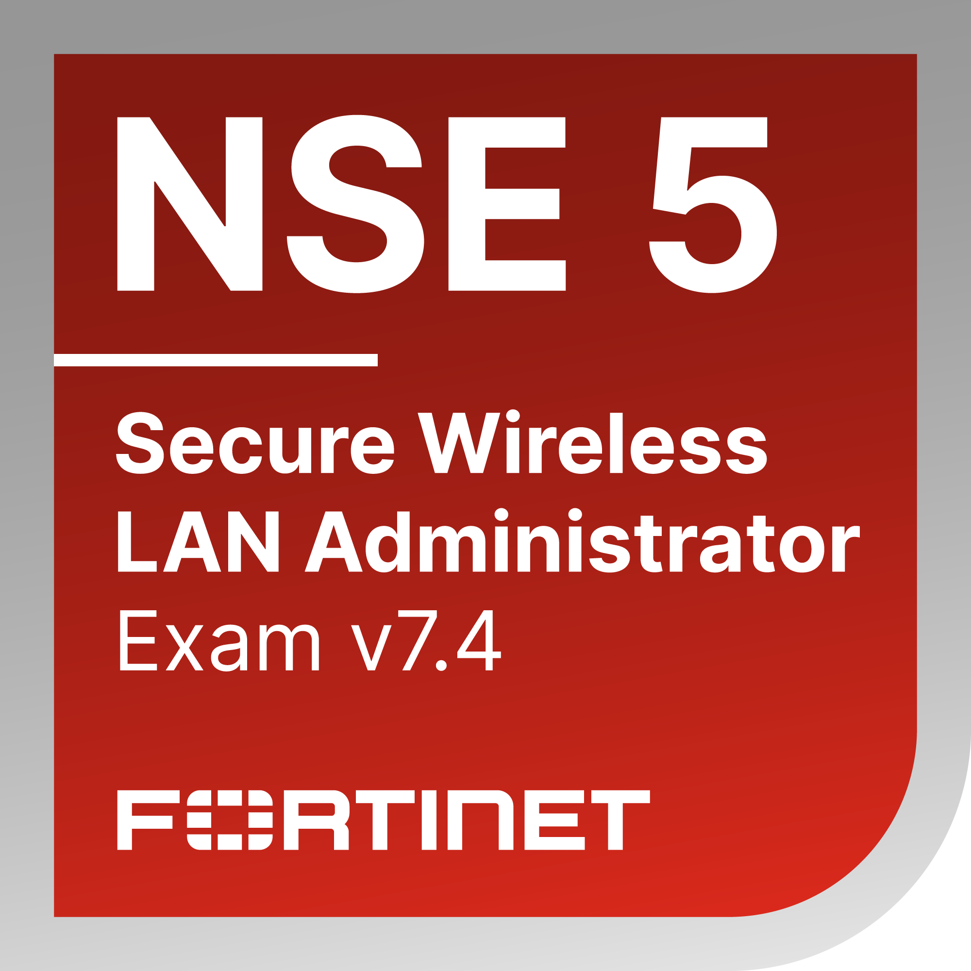 Fortinet Secure Wireless LAN 7.4 Administrator