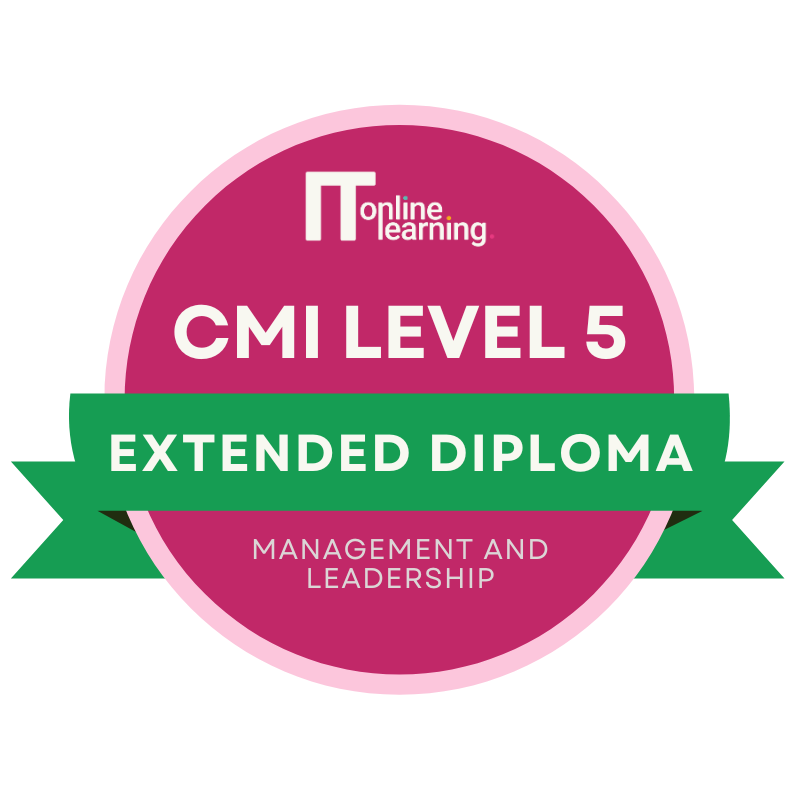 CMI Level 5 Extended Diploma in Management and Leadership