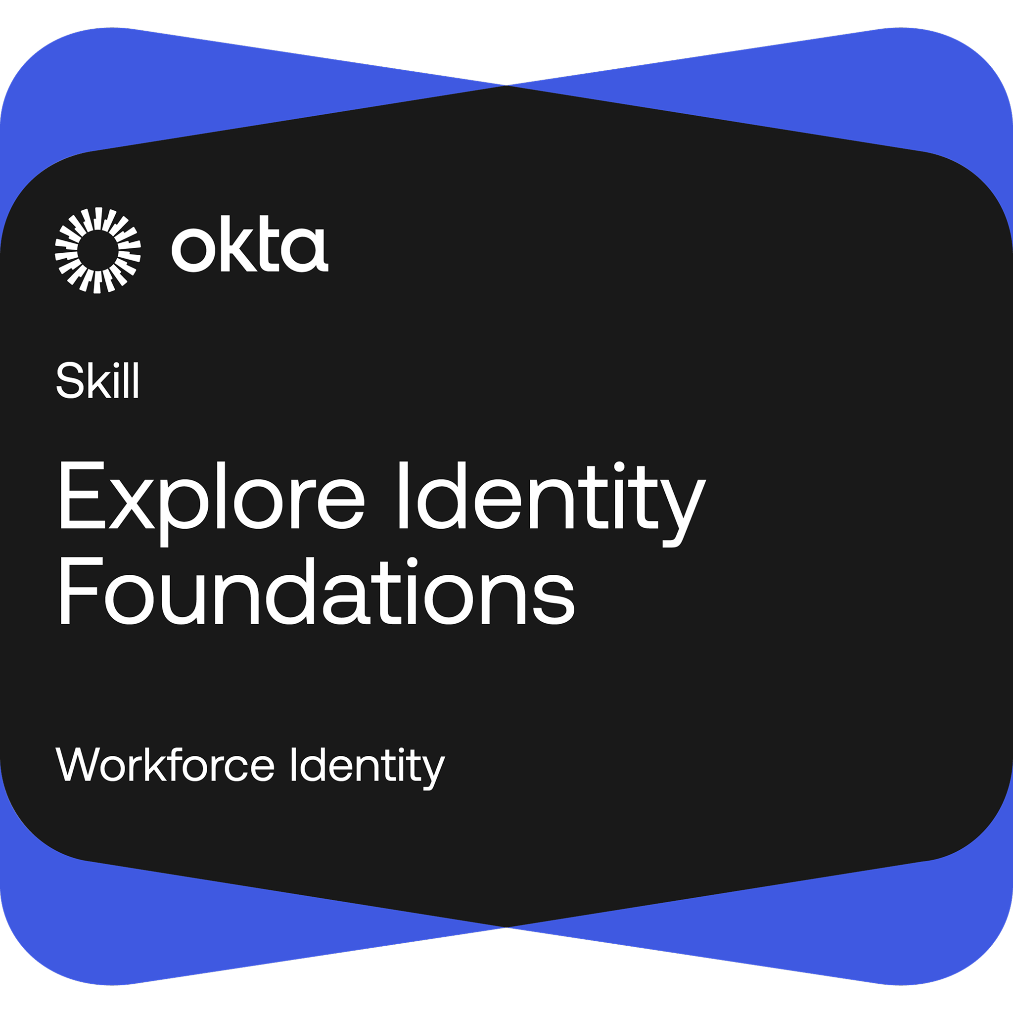 Explore Identity Foundations