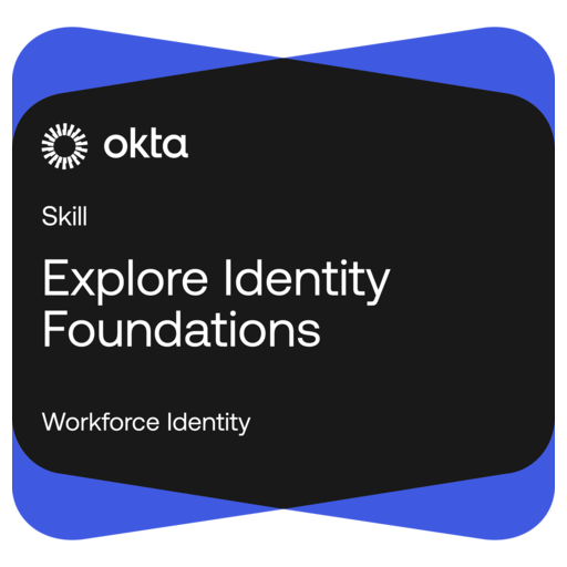 Explore Identity Foundations - Credly
