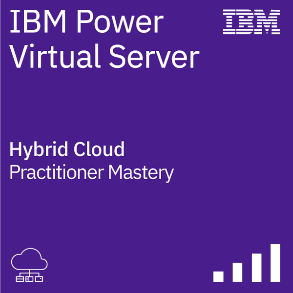 IBM Power Virtual Server Practitioner Mastery