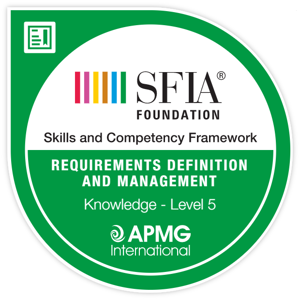 SFIA - Knowledge - Requirements definition and management (REQM) - Level 5