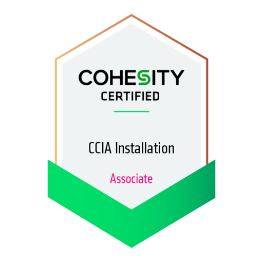Cohesity Certified Installation Associate - Credly
