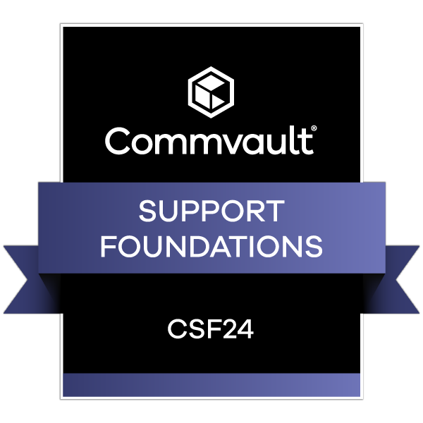 Commvault Support Foundations 2024 (CSF24)