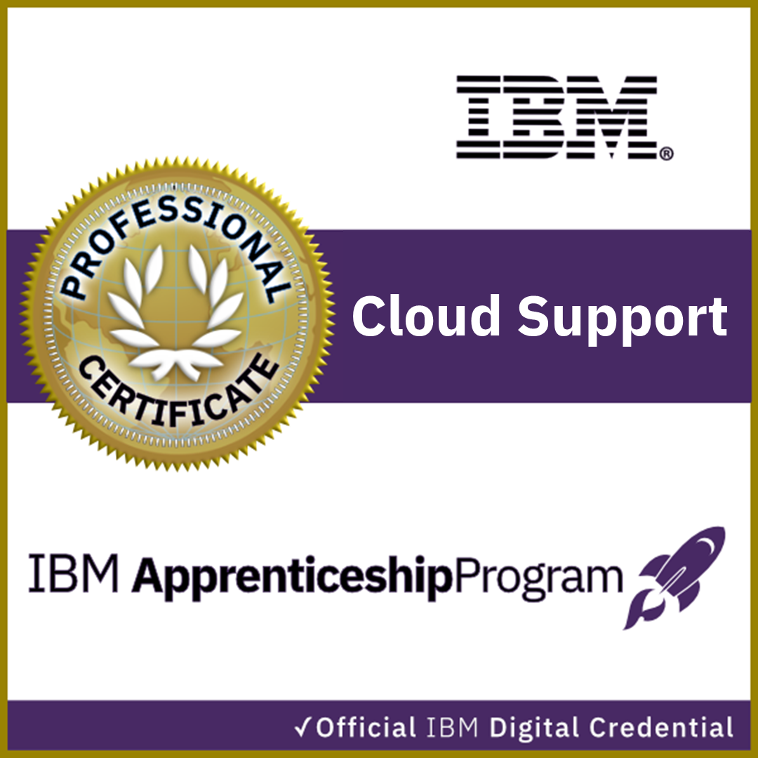 IBM Cloud Support Apprenticeship Certificate