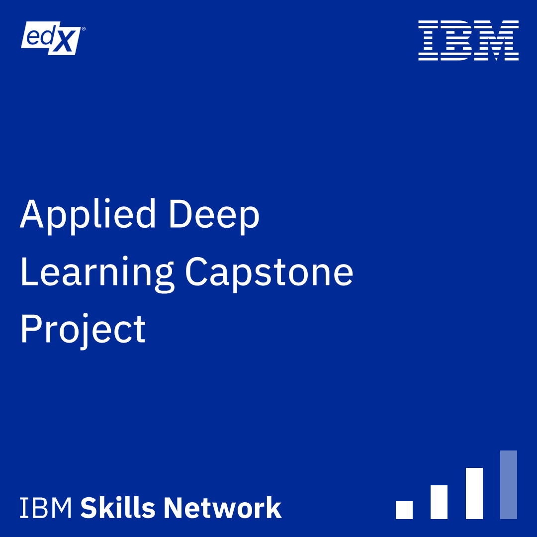 Applied Deep Learning Capstone Project