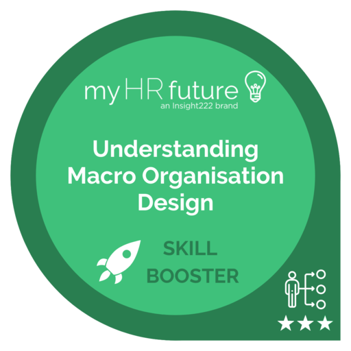Understanding Maco-Level Organisation Design - Credly