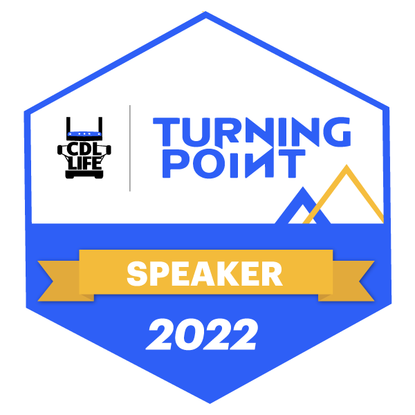 Turning Point • CDLLife Summit 2022 Speaker Credly