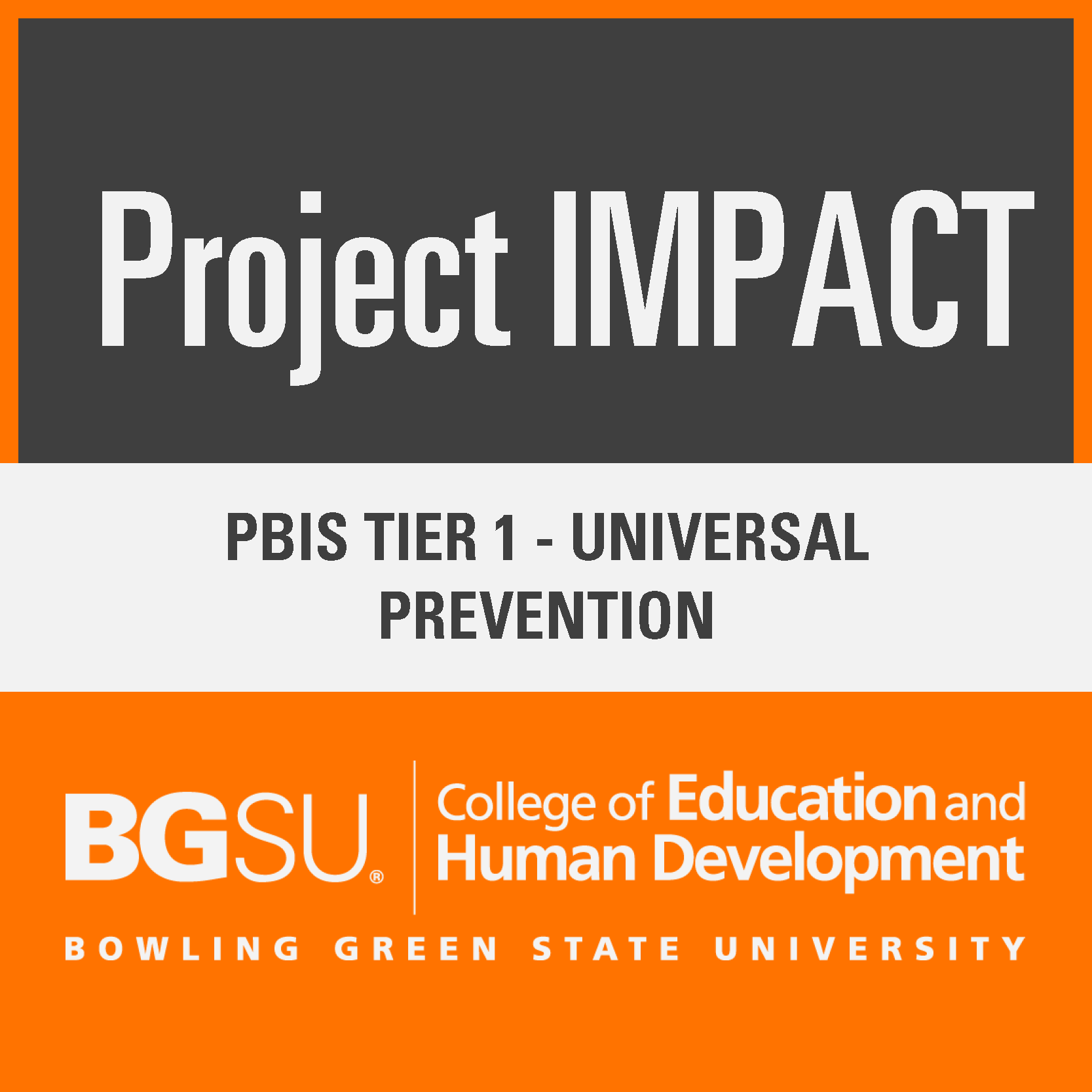 PBIS Tier 1 - Universal Prevention