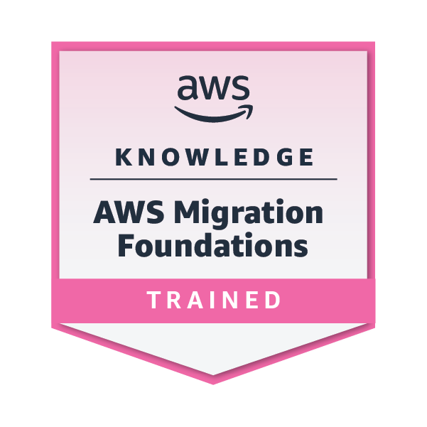 AWS Knowledge: Migration Foundations - Training Badge